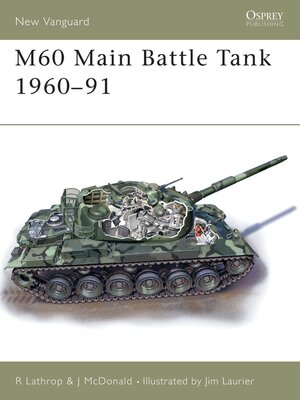 cover image of M60 Main Battle Tank 1960&#8211;91